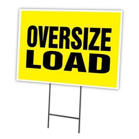 Signmission 16 in Height, 0.25 in Width, Coroplast, 16" x 12", C-1216 Oversize Load C-1216 Oversize Load